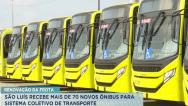 Prefeitura entrega mais de 70 ônibus para sistema coletivo de São Luís