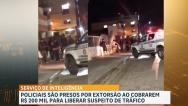 Policiais militares são presos suspeitos de extorsão em São Luís