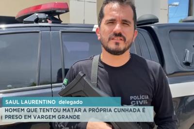 Vargem Grande: preso suspeito de tentativa de feminicídio