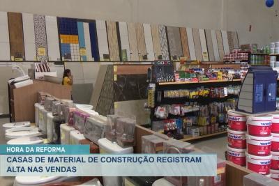 Casas de materiais de construção registram altas nas vendas