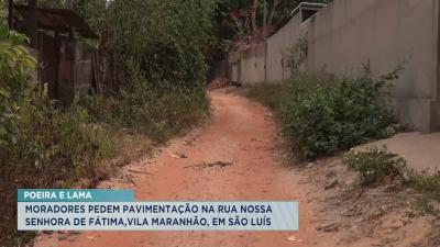 Moradores pedem pavimentação na Rua Nossa Senhora de Fátima