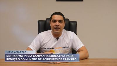 Detran/MA inicia campanha para redução do número de acidentes de trânsito