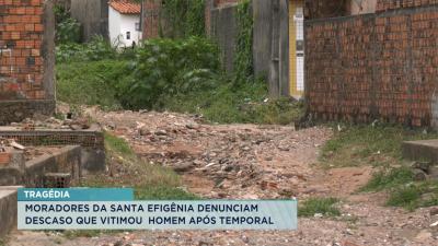 Moradores denunciam descaso que vitimou homem após enxurrada