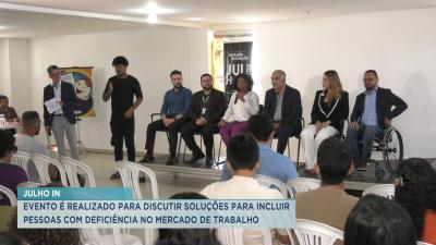 Julho In: evento busca inclusão de pessoas com deficiência no mercado de trabalho