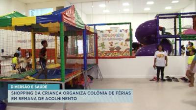 Shopping da Criança promove colônia de férias até o fim de julho