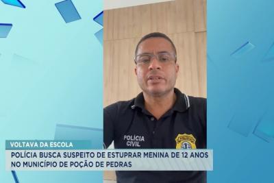 Polícia busca suspeito de estuprar menina de 12 anos em Poção de Pedras