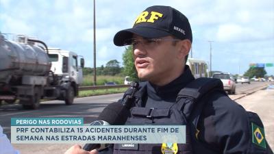 PRF contabiliza 15 acidentes durante fim de semana nas estradas maranhenses