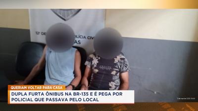 Dupla furta ônibus na BR-135 e é pega por policial que passava pelo local