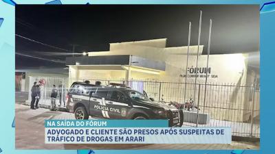 Advogado e cliente são presos por tráfico de drogas em Arari