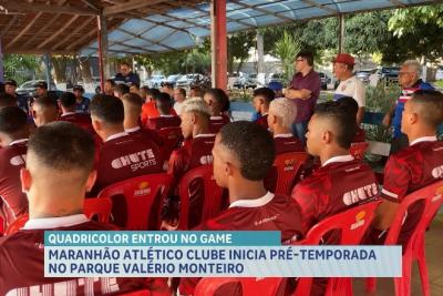 Maranhão Atlético Clube inicia pré-temporada no Parque Valério Monteiro