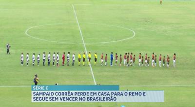 Série C: Sampaio perde para o Remo por 2 a 1 e segue sem vencer na competição