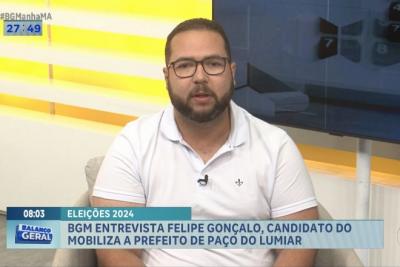 Eleições 2024: BGM entrevista candidato à prefeitura de Paço do Lumiar, Felipe Gonçalo (Mobiliza)