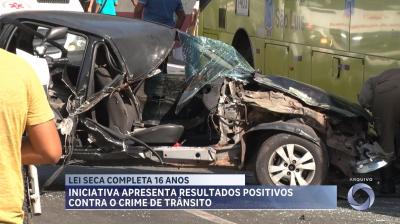 Lei Seca ajuda na redução do número de mortes causadas por embriaguez ao volante