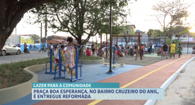 Praça Boa Esperança do Cruzeiro do Anil é revitalizada e ganha novos equipamentos