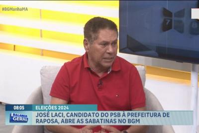 Eleições 2024: BGM entrevista candidato à prefeitura de Raposa, José Laci (PSB)