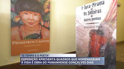 Exposição homenageia obra do escritor maranhense Gonçalves Dias