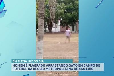 Homem é flagrado arrastando animal em campo de futebol na região metropolitana de São Luís