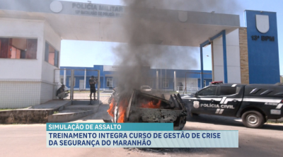 Simulação de Assalto em São José de Ribamar faz parte do curso de Gestão de Crises