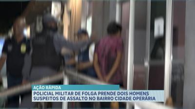 PM conduz dois suspeitos de assalto no bairro Cidade Operária