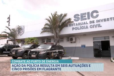 Combate ao furto de energia: ação da polícia resulta em seis autuações e cinco prisões   