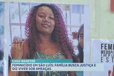 Feminicídio em São Luís: família busca justiça e vive sob ameaças