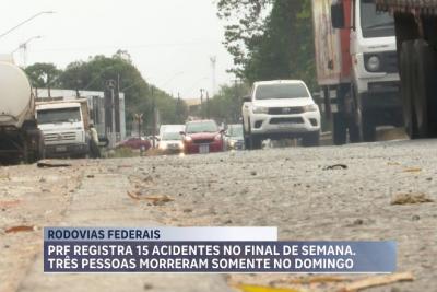 Final de semana registra 15 acidentes nas rodovias federais do Maranhão 