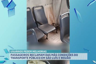 Passageiros reclamam das más condições do transporte público em São Luís 