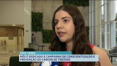 Maio Verde: campanha alerta para prevenção do câncer de tireoide