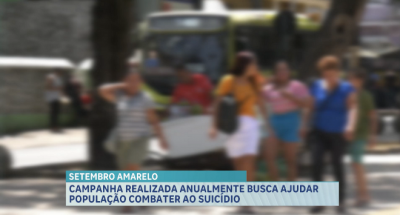 Campanha do setembro amarelo busca ajudar população combater ao suicídio 