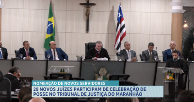 Tribunal de Justiça do Maranhão realiza posse de novos juízes