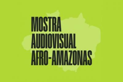 Cinema feminino e negro é destaque da Mostra Audiovisual Afro-Amazonas