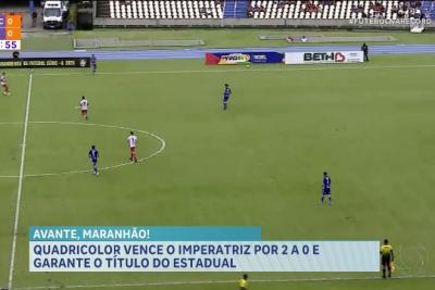 Quadricolor vence o Imperatriz por 2 a 0 e garante o título do Campeonato Maranhense