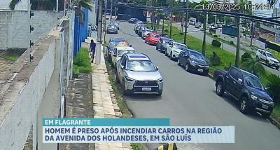 Preso suspeito de atear fogo em carros de luxo na Av. dos Holandeses