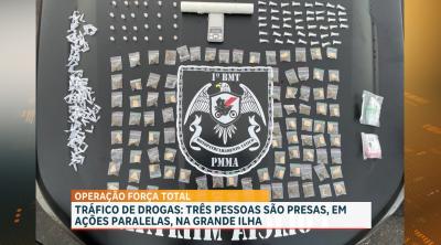 Operação Força Total combate ao tráfico de drogas em São Luís