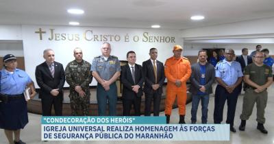 Igreja Universal promove a “Condecoração dos Heróis” aos profissionais da segurança pública