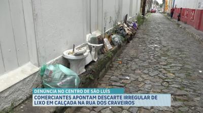 Comerciantes do Centro reclamam de descarte irregular de lixo na Rua dos Craveiros