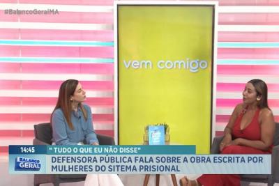 Vem Comigo: Defensoria lança livro com relatos de mulheres do sistema prisional