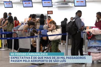 Expectativa é de que mais de 20 mil passageiros passem pelo aeroporto de São Luís durante o Carnaval