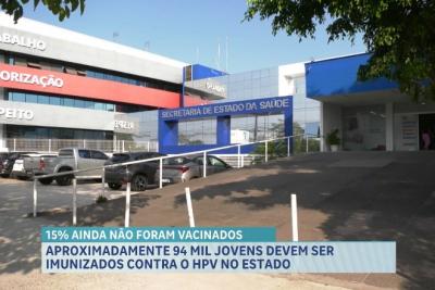 Aproximadamente 94 mil jovens devem ser imunizados contra o HPV no Maranhão