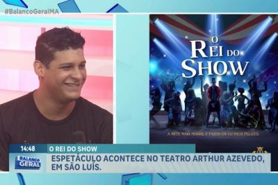 Vem Comigo: Grupo de teatro apresenta “O Rei do Show” no Teatro Arthur Azevedo