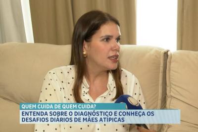 Entenda sobre o diagnóstico e conheça os desafios diários de mães atípicas