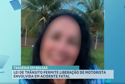  Lei de trânsito permite liberação de motorista envolvida em acidente fatal em Balsas