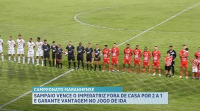 Sampaio vence Imperatriz por 2 a 1 e abre vantagem na semifinal do Maranhense