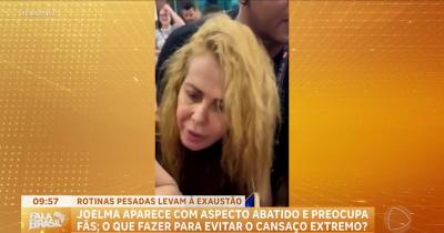 Aparência abatida de Joelma chama atenção para necessidade de evitar cansaço extremo