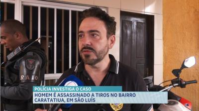 Homem foi assasinado a tiros em São Luís