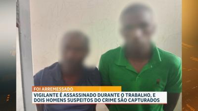 Vigilante é morto durante o trabalho; dois suspeitos do crime são capturados