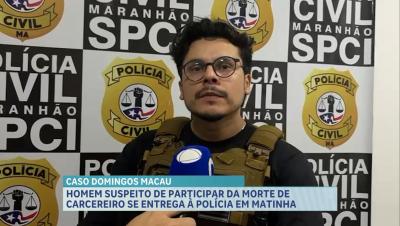Quarto suspeito de matar carcereiro em Matinha é preso pela Polícia Civil