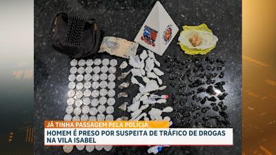 Homem é preso por suspeita de tráfico de drogas na Vila Isabel