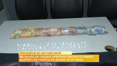 Batalhão de Choque apreende drogas e conduz suspeito no bairro Fé em Deus
