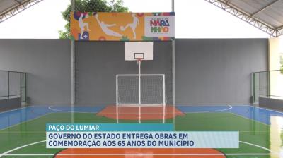 Governo do estado entrega obras em comemoração aos 65 anos do município Paço do Lumiar